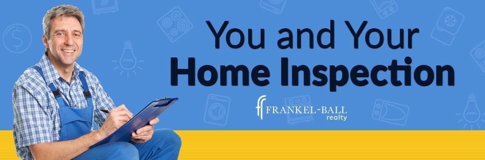 You and Your Home Inspection